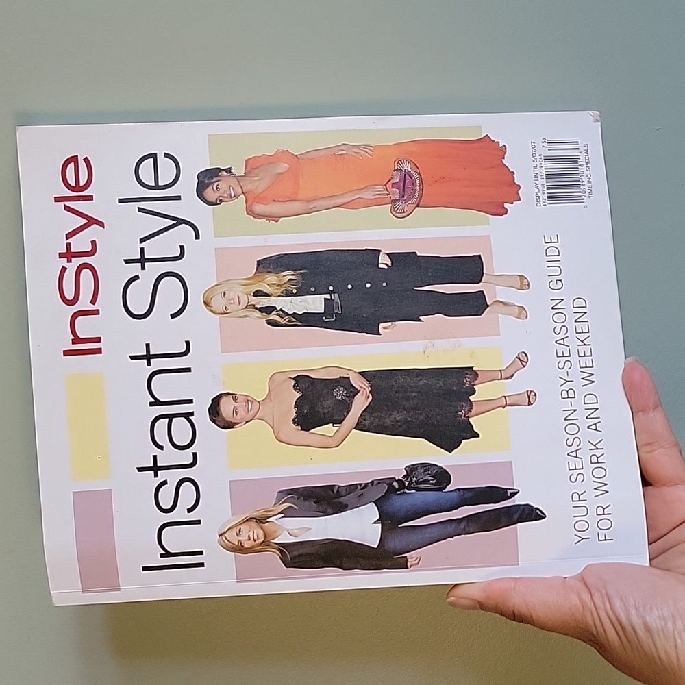 InStyle Magazine "Instant Style" Special Edition Season By Season Guide MAY 2007